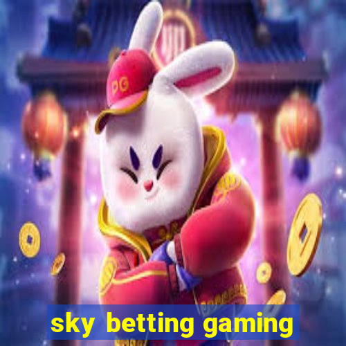 sky betting gaming